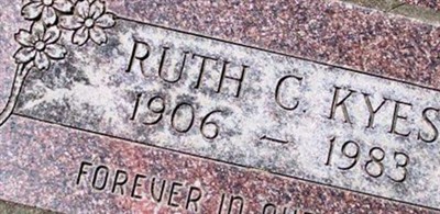 Ruth Cristebelle Smith Kyes Ruth Cristebelle Smith Kyes