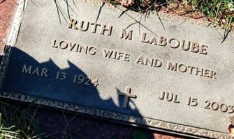 Ruth M. LaBoube Ruth M. LaBoube