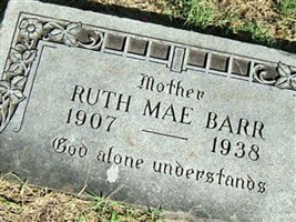 Ruth Mae Mitchell Barr Ruth Mae Mitchell Barr