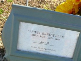 Samuel Ernest "Sammy E" Ellis Samuel Ernest "Sammy E" Ellis