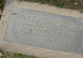 Sarah E (Kellum) Temple Sarah E (Kellum) Temple