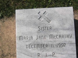 Sister Maria Jane McCarthy Sister Maria Jane McCarthy
