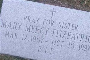 Sister Mary Mercy Fitzpatrick Sister Mary Mercy Fitzpatrick