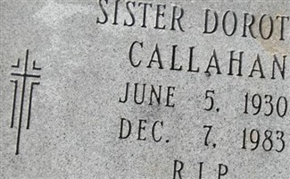 Sr Dorothy Callahan Sr Dorothy Callahan