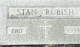 Stanley J. "Stan" Rubish Stanley J. "Stan" Rubish