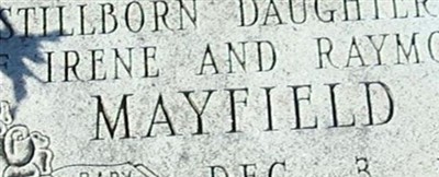 Stillborn Daughter of Mayfield Stillborn Daughter of Mayfield