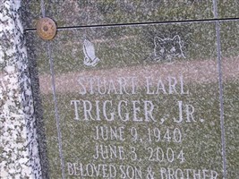 Stuart Earl Trigger, Jr Stuart Earl Trigger, Jr