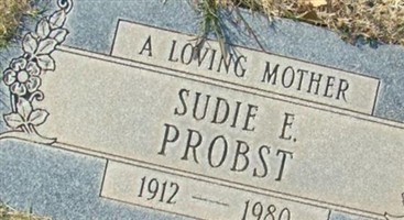 Sudie E. Probst Sudie E. Probst
