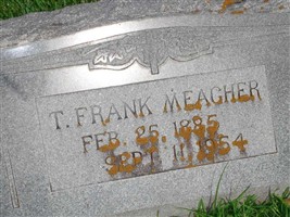 T Frank Meagher T Frank Meagher