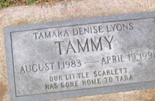 Tamara Denise "Tammy" Lyons Tamara Denise "Tammy" Lyons