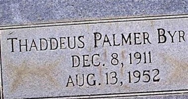 Thaddeus Palmer Byrne Thaddeus Palmer Byrne