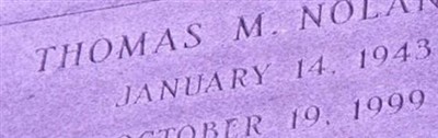 Thomas Michael "Tommy" Nolan, Sr Thomas Michael "Tommy" Nolan, Sr