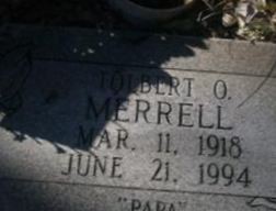 Tolbert O. Merrell Tolbert O. Merrell