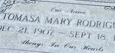 Tomasa Mary Rodriguez Tomasa Mary Rodriguez