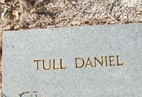 Tully "Tull" Daniel Tully "Tull" Daniel