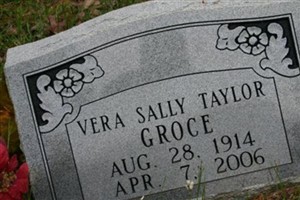 Vera Sally Taylor Groce Vera Sally Taylor Groce