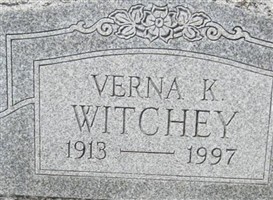 Verna K Witchey Verna K Witchey