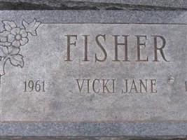 Vicki Jane Fisher Vicki Jane Fisher