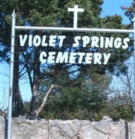 Violet Springs Cemetery Violet Springs Cemetery