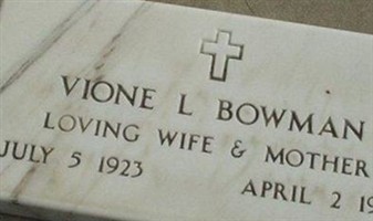 Vione L. Bowman Vione L. Bowman