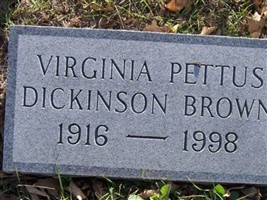 Virginia Pettus Dickinson Brown Virginia Pettus Dickinson Brown