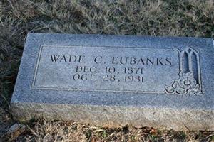 Wade C. Eubanks