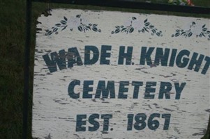 Wade Knight Cemetery Wade Knight Cemetery