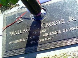 Wallace T "Tommy" Croote, Jr Wallace T "Tommy" Croote, Jr