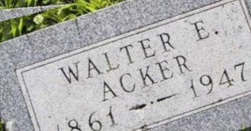 Walter E Acker
