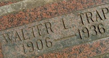 Walter L Trapp Walter L Trapp
