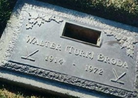 Walter "Turk" Broda