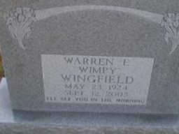 Warren E "Wimpy" Wingfield Warren E "Wimpy" Wingfield