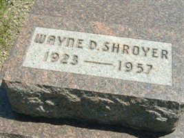Wayne D. Shroyer Wayne D. Shroyer