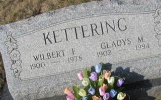Wilbert F Kettering Wilbert F Kettering