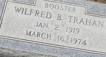 Wilfred B. Trahan Wilfred B. Trahan