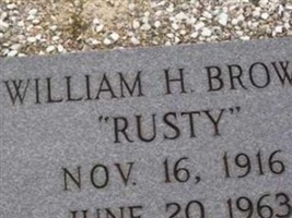 Wm. H. "Rusty" Brown Wm. H. "Rusty" Brown