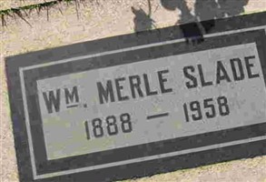 Wm Merle Slade