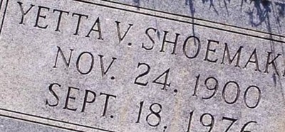 Yetta V Shoemaker Yetta V Shoemaker
