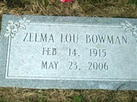 Zelma Lou Bowman Zelma Lou Bowman
