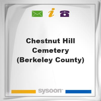 Chestnut Hill Cemetery (Berkeley County), Chestnut Hill Cemetery (Berkeley County)