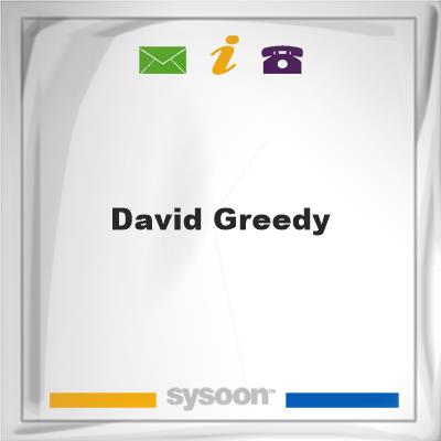 David Greedy, David Greedy
