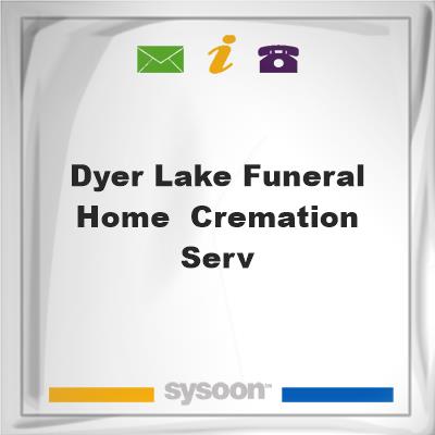 Dyer-Lake Funeral Home & Cremation ServDyer-Lake Funeral Home & Cremation Serv on Sysoon