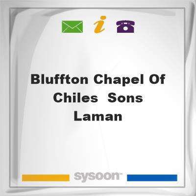 Bluffton Chapel of Chiles & Sons-Laman, Bluffton Chapel of Chiles & Sons-Laman