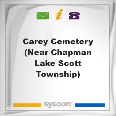 Carey Cemetery (Near Chapman Lake, Scott Township), Carey Cemetery (Near Chapman Lake, Scott Township)