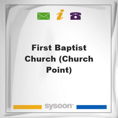 First Baptist Church (Church Point), First Baptist Church (Church Point)