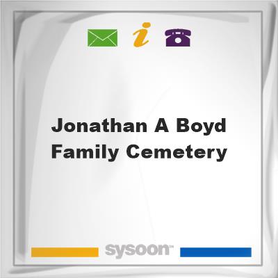 Jonathan A. Boyd Family Cemetery, Jonathan A. Boyd Family Cemetery