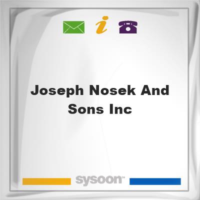 Joseph Nosek and Sons IncJoseph Nosek and Sons Inc on Sysoon