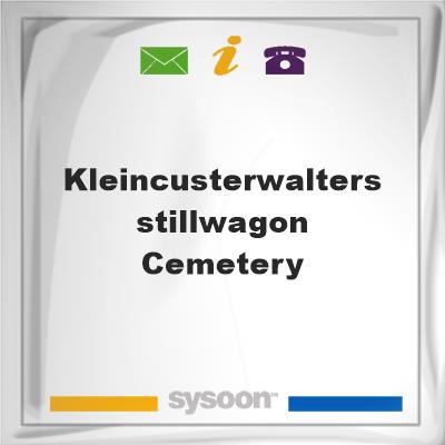 Klein/Custer/Walters/Stillwagon CemeteryKlein/Custer/Walters/Stillwagon Cemetery on Sysoon