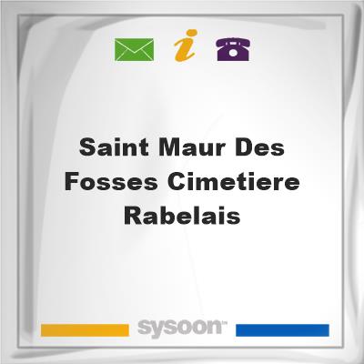 Saint Maur des Fosses Cimetiere RabelaisSaint Maur des Fosses Cimetiere Rabelais on Sysoon