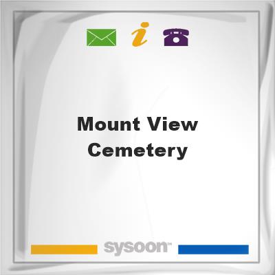 Mount View Cemetery, Mount View Cemetery